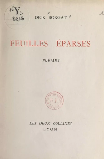 Feuilles éparses - Dick Borgat - FeniXX réédition numérique