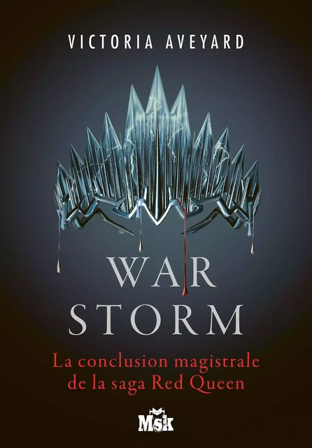 War Storm - Victoria Aveyard - Le Masque