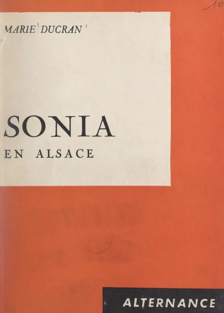 Sonia en Alsace - Marie Ducran - FeniXX réédition numérique