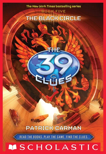 The Black Circle (The 39 Clues, Book 5) - Patrick Carman - Scholastic Inc.