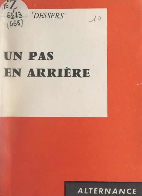 Un pas en arrière - Gustave Dessers - FeniXX réédition numérique