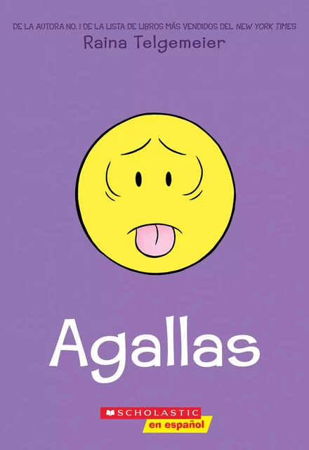 Agallas (Guts) - Raina Telgemeier - Scholastic Inc.