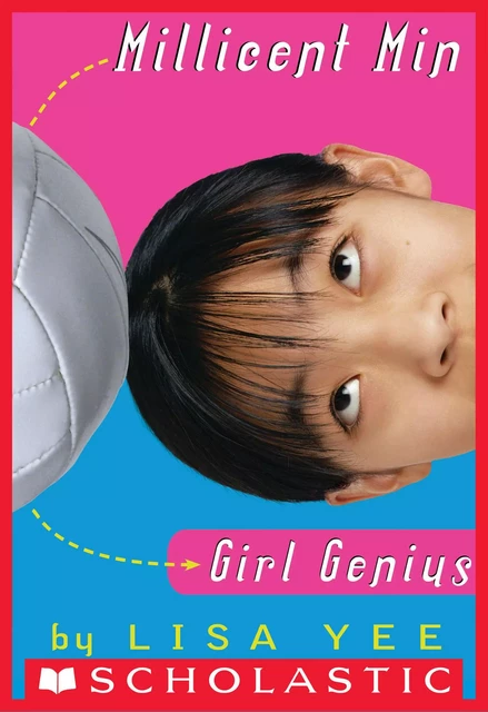 Millicent Min, Girl Genius (The Millicent Min Trilogy, Book 1) - Lisa Yee - Scholastic Inc.