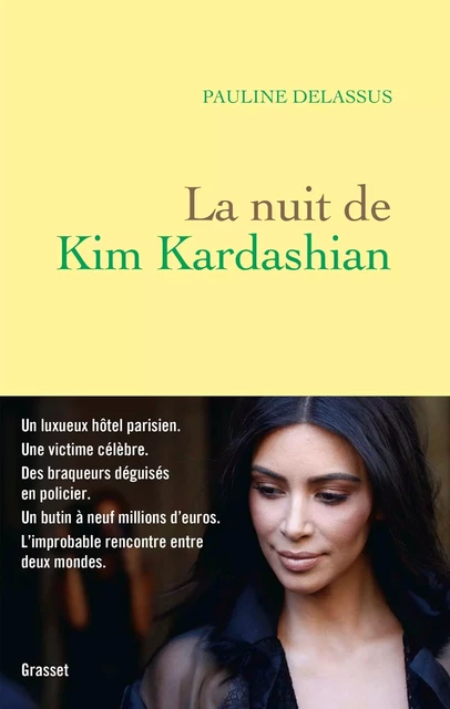 La nuit de Kim Kardashian - Pauline Delassus - Grasset