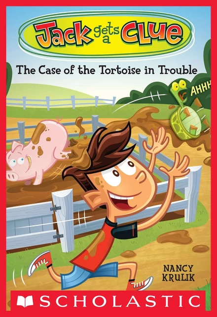 The Case of the Tortoise in Trouble (Jack Gets a Clue #2) - Nancy Krulik - Scholastic Inc.