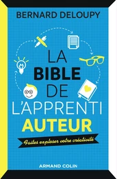 La bible de l'apprenti auteur