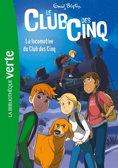 Le Club des Cinq 14 NED - La locomotive du Club des Cinq - Enid Blyton - Hachette Jeunesse