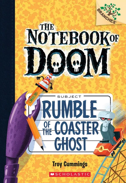 Rumble of the Coaster Ghost: A Branches Book (The Notebook of Doom #9) - Troy Cummings - Scholastic Inc.