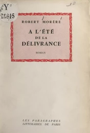 À l'été de la délivrance