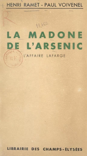 La madone de l'arsenic - Henri Ramet, Paul Voivenel - FeniXX réédition numérique