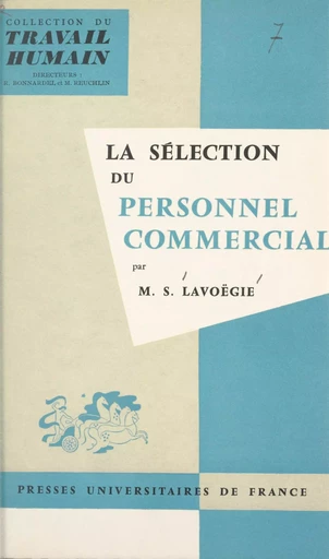 La sélection du personnel commercial - Madeleine S Lavoëgie - FeniXX rédition numérique