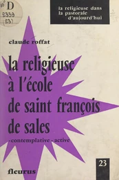 La religieuse à l'École de Saint François de Sales