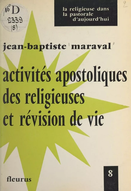 Activités apostoliques des religieuses et révision de vie - Jean-Baptiste Maraval - FeniXX réédition numérique