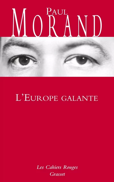 L'Europe galante - Paul Morand - Grasset