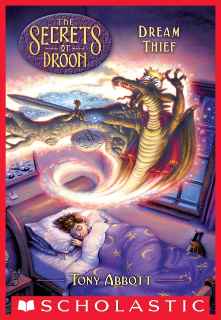 Dream Thief (The Secrets of Droon  #17) - Tony Abbott - Scholastic Inc.