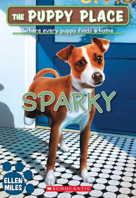 Sparky (The Puppy Place #62) - Ellen Miles - Scholastic Inc.