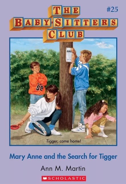 Mary Anne and the Search for Tigger (The Baby-Sitters Club #25) - Ann M. Martin - Scholastic Inc.