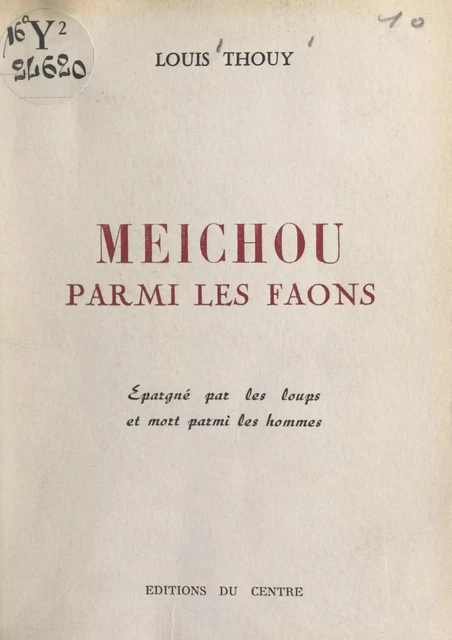 Meichou parmi les faons - Louis Thouy - FeniXX réédition numérique