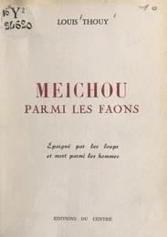 Meichou parmi les faons