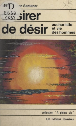 Désirer de désir - Marie-Abdon Santaner - FeniXX réédition numérique