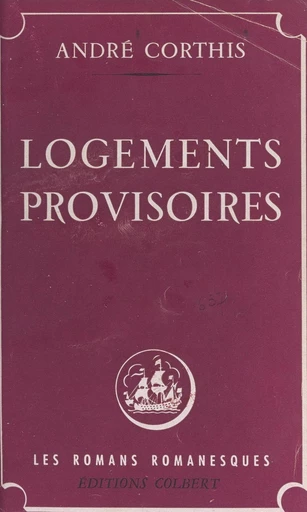 Logements provisoires - André Corthis - FeniXX réédition numérique