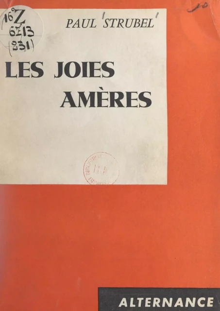 Les joies amères - Paul Strubel - FeniXX réédition numérique