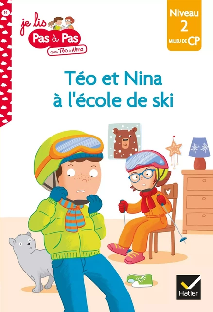 Téo et Nina CP Niveau 2 - Téo et Nina à l'école de ski - Isabelle Chavigny, Marie-Hélène Van Tilbeurgh - Hatier