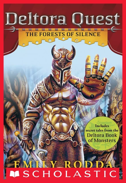 The Forests of Silence (Deltora Quest #1) - Emily Rodda - Scholastic Inc.