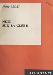 Nuit sur la glèbe