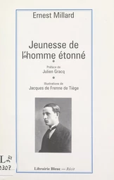 Jeunesse de l'homme étonné