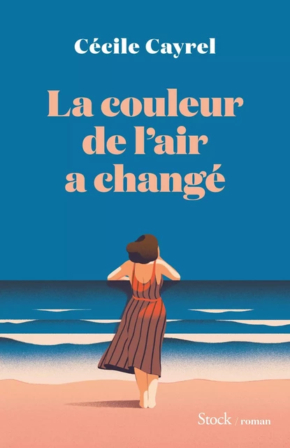 La couleur de l'air a changé - Cécile Cayrel - Stock