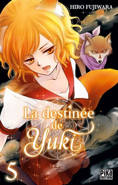 La destinée de Yuki T05 - Hiro Fujiwara - Pika