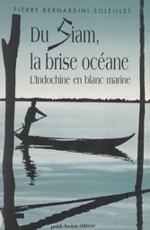 Du Siam, la brise océane