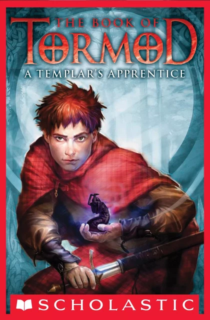 A Templar's Apprentice (The Book of Tormod #1) - Kat Black - Scholastic USnada Ltd