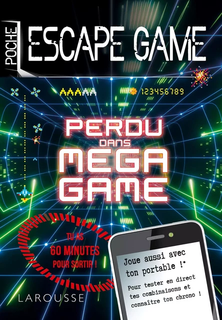 Escape game de poche - Perdu dans Mega Game - Nicolas Trenti - Larousse