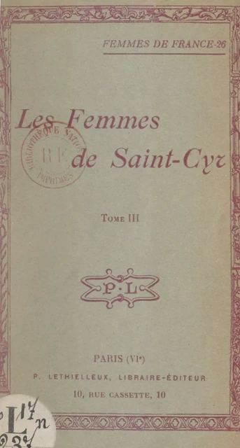 Les femmes de Saint-Cyr (3) - G. de Réans - FeniXX réédition numérique