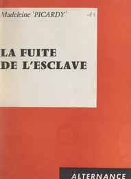 La fuite de l'esclave