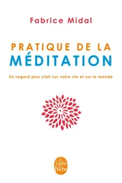 Pratique de la méditation