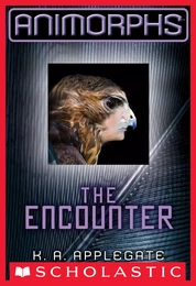 The Encounter (Animorphs #3)