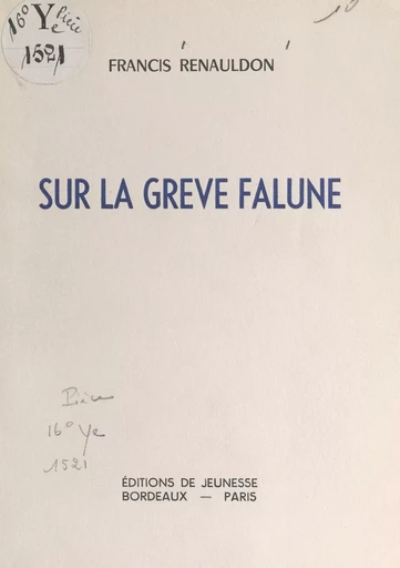 Sur la grève falune - Francis Renauldon - FeniXX réédition numérique