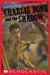 Charlie Bone and the Shadow (Children of the Red King #7)