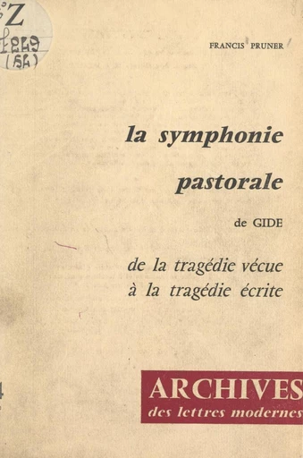 La symphonie pastorale, de Gide - Francis Pruner - FeniXX réédition numérique