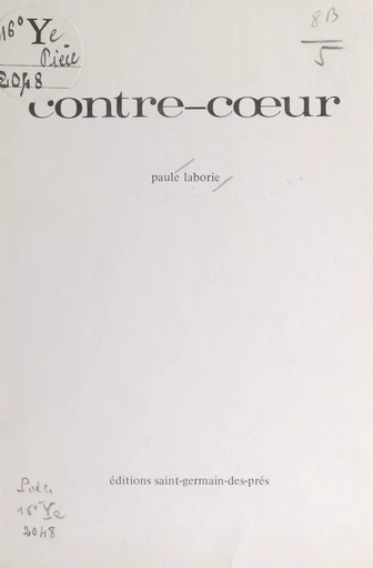 Contre-cœur - Paule Laborie - FeniXX réédition numérique