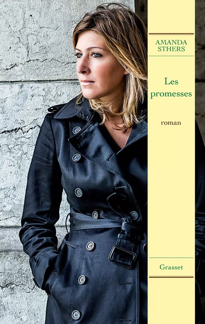 Les promesses - Amanda Sthers - Grasset