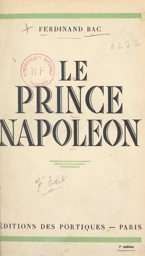 Le prince Napoléon - Ferdinand Bac - FeniXX réédition numérique