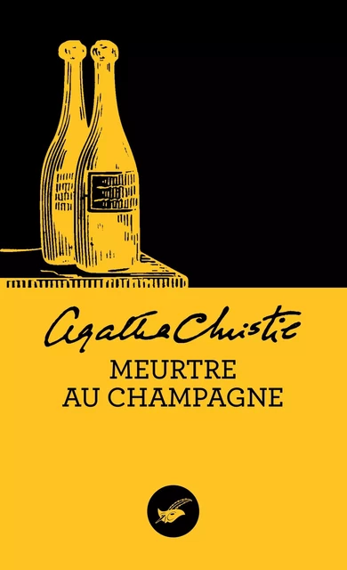 Meurtre au champagne (Nouvelle traduction révisée) - Agatha Christie - Le Masque