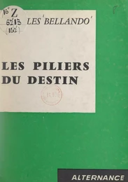 Les piliers du destin