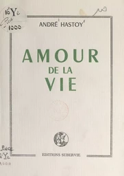 Amour de la vie