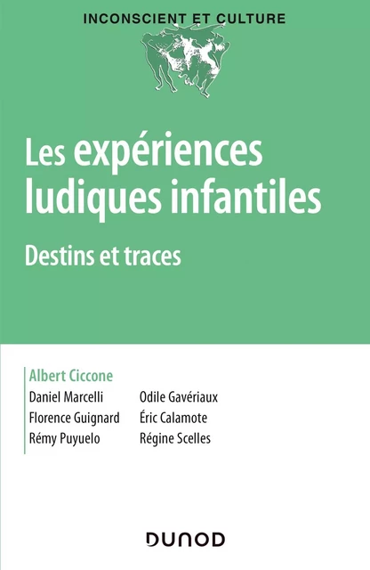 Les expériences ludiques infantiles - Albert Ciccone - Dunod