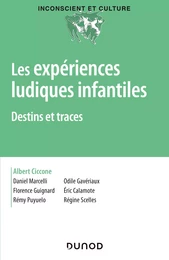 Les expériences ludiques infantiles